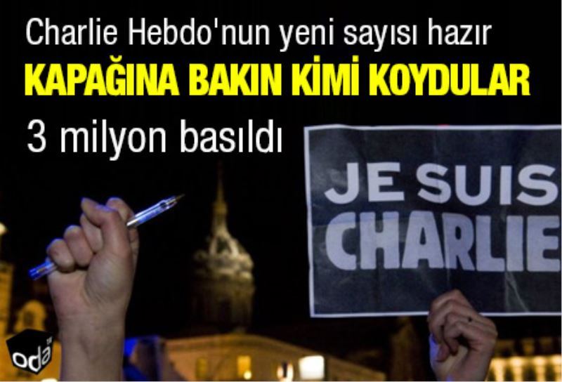 Charlie Hebdo`nun yeni sayisinin kapaginda kim yer aliyor