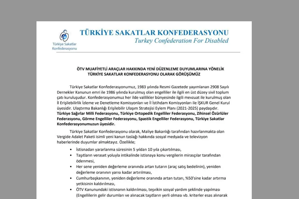 Türkiye Sakatlar Konfederasyonu ÖTV Muafiyetli araçlar hakkındaki açıklaması