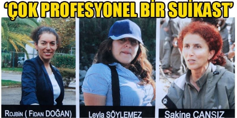 `Çok profesyonel bir suikast`