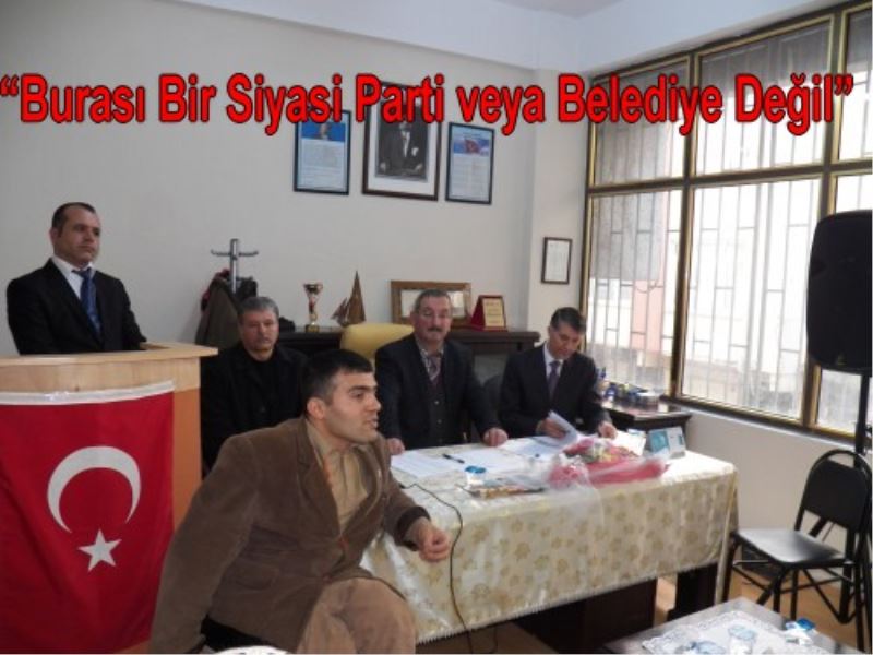 ?Burasi Bir Siyasi Parti veya Belediye Degil?