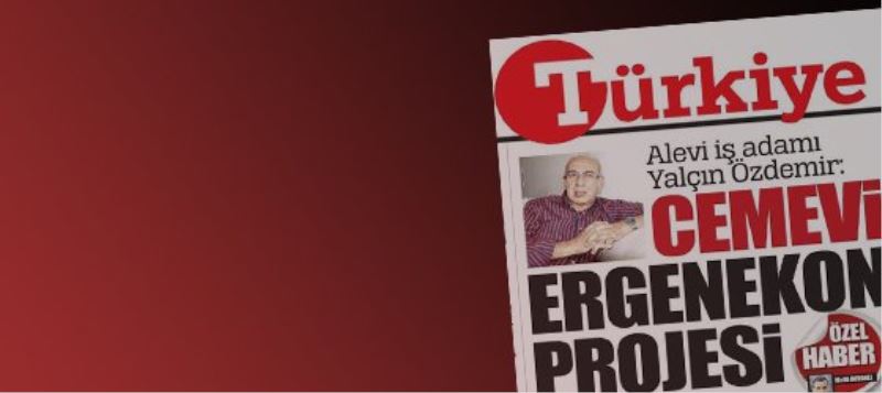 Türkiye gazetesi Alevi düsmanliginda çigir açti!