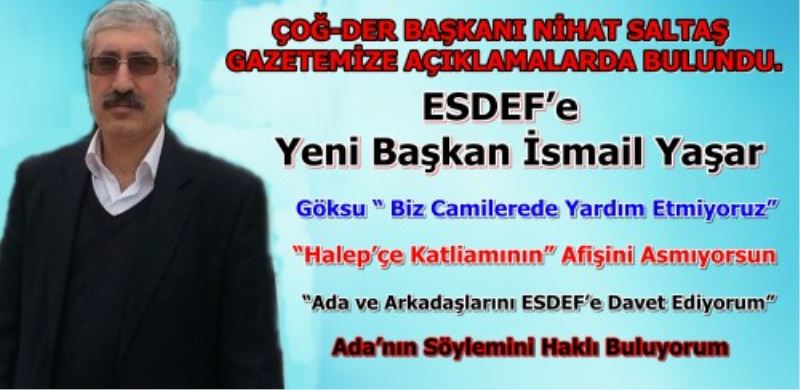 ESDEF`e Yeni Baskan Ismail Yasar