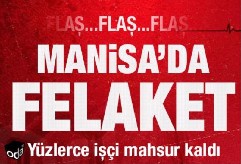 Soma`da falaket
