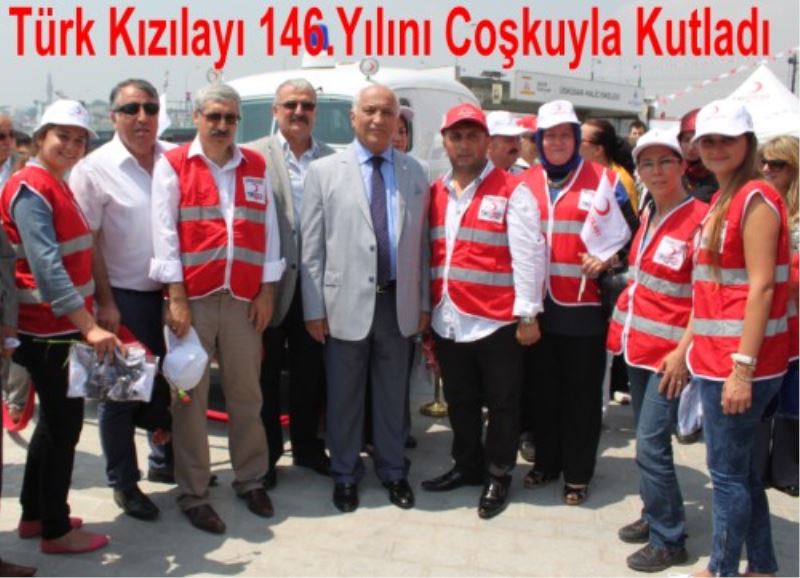 Türk Kizilayi 146.Yilini Coskuyla Kutladi.