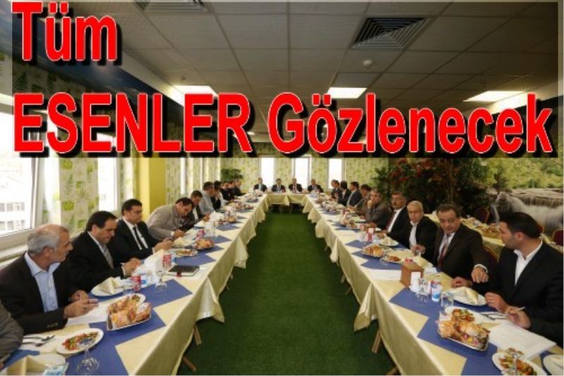 Tüm ESENLER Gözlenecek