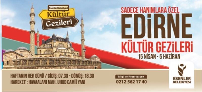 EDIRNE GEZILERI BASLIYOR