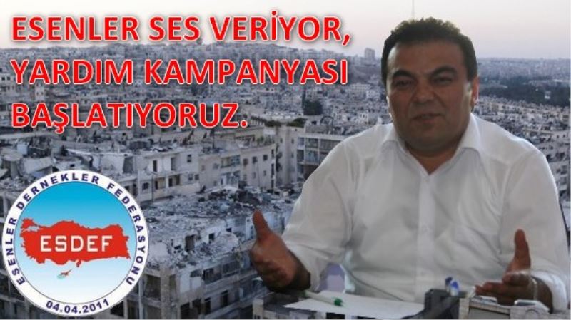 ESENLER SES VERIYOR, YARDIM KAMPANYASI BASLATIYORUZ.