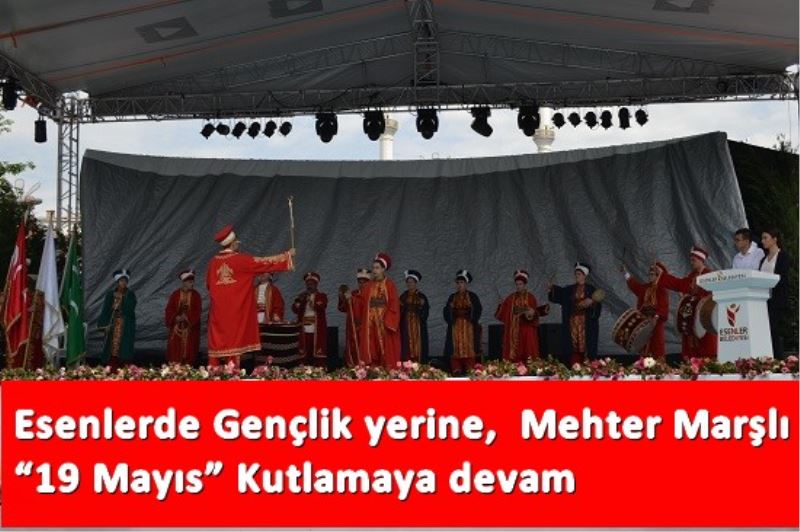 Mehter Marsli ?19 Mayis.? Kutlamaya devam