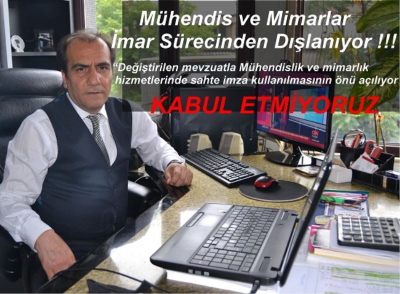 Mühendis ve Mimarlar Imar Sürecinden Dislaniyor