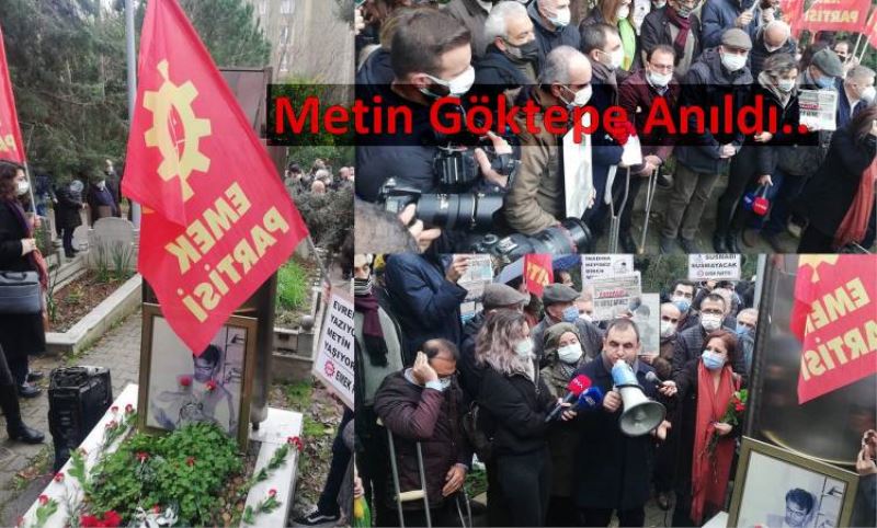 Gazeteci Metin Göktepe’nin katledilisinin 26’nci yilinda Mezari Basinda Anildi