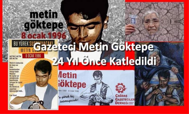 Gazeteci Metin Göktepe 24 Yil Önce Katledildi