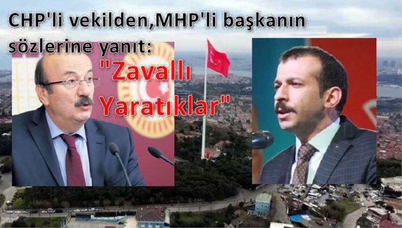 MHP'li baskandan CHP'li vekile hakaret... Bekaroglu'ndan yanit: Zavalli yaratiklar, Türkçüyüz derler ama Türkçe özürlüdürler